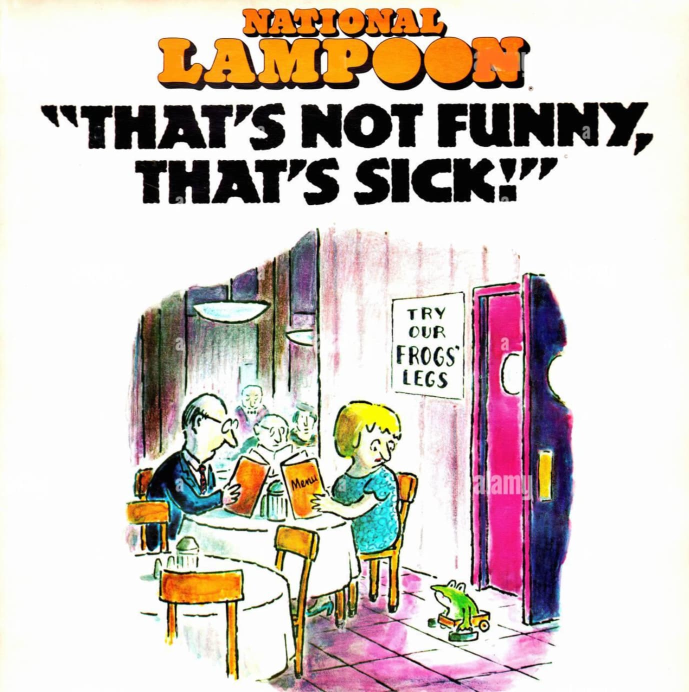 that's not funny that's sick album - National Lampoon "That'S Not Funny, That'S Sick!"' Try Our Frogs Legs Menu alamy